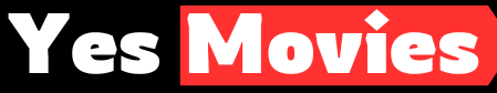 Yes Movies